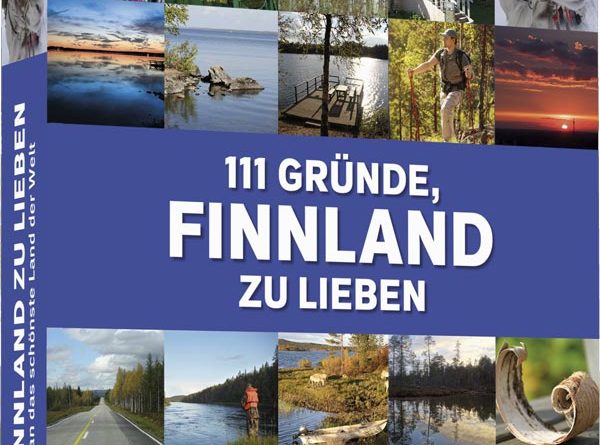 Reiseführer 111 Gründe, Finnland zu lieben